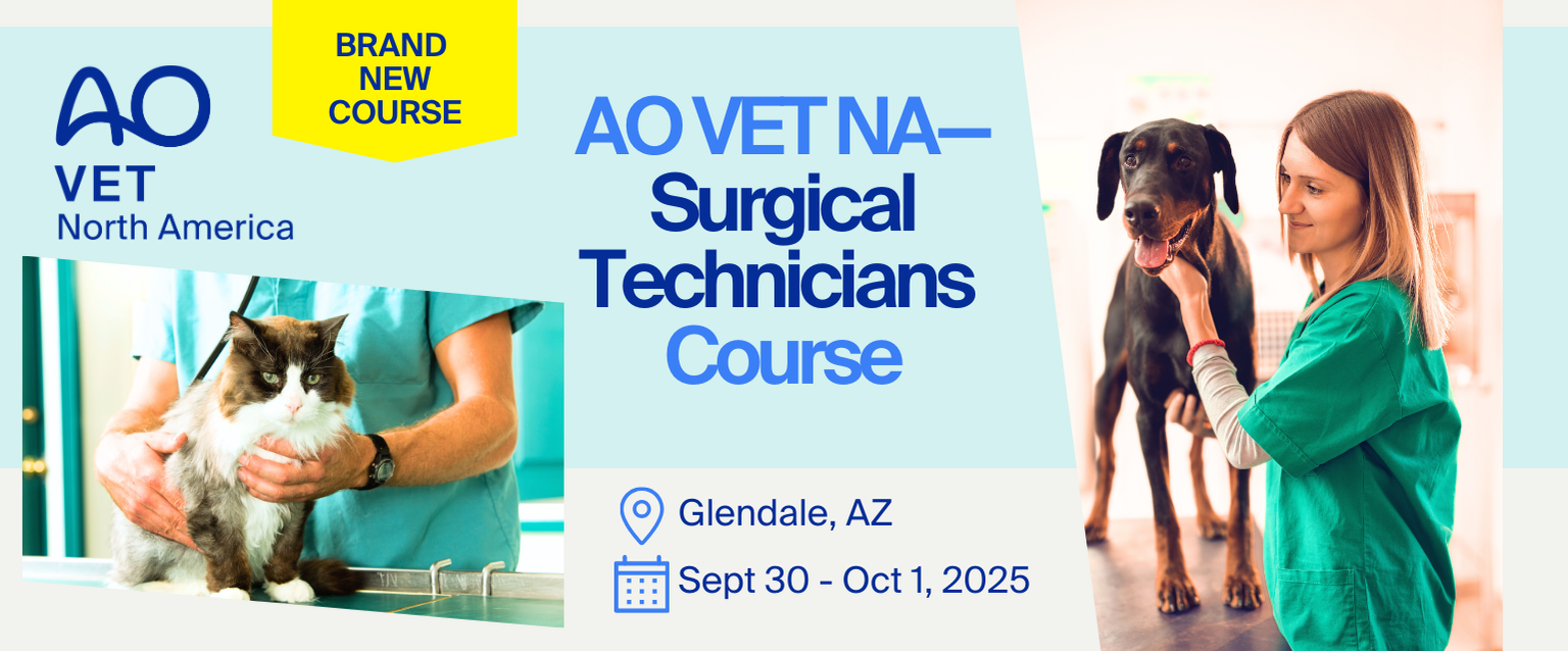 Banner for AO VET North America Surgical Technicians Course, September 30 to October 1, 2025, in Glendale, AZ, featuring veterinary professionals with a cat and a dog.