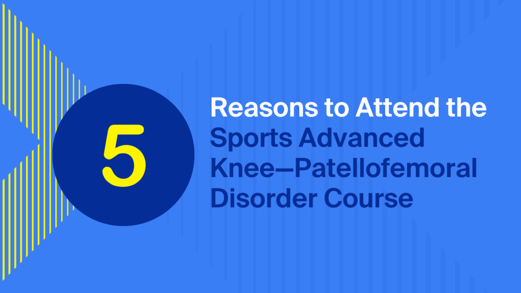 Patellofemoral Disorder Course